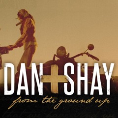 Dan and Shay - From the Ground Up (Country Cover)