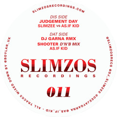 Slimzos 011 : Slimzee vs AS.IF KID - Judgement Day