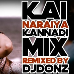 Kai Neraiya Kannadi Mix - Attu
