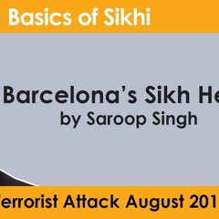 Barcelona's Sikh Hero By Saroop Singh