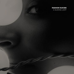 Fashion Suicide - Confession For a Tulip