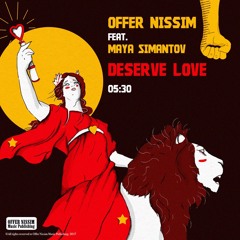 Offer Nissim Feat. Maya Simantov - Deserve Love