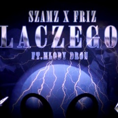 Szamz X Friz "Dlaczego?!" (feat Młody Dron) GRAHxHEWRA
