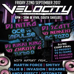 DJ Scott DJ Nemesis MC Tazo - Velocity 22-09-17