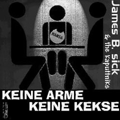 10 KAPUTTNIKS - Keine Arme Keine Kekse "Wenn Die Puffer Fliegen"