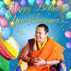 GYALWA DOKHAMPA BIRTHDAY CELEBRATION SONG