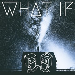 What If
