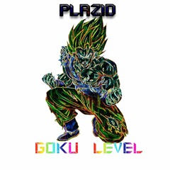 PLAZID - GOKU LEVEL (free)
