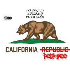 California Pedigree - K.Oh! ft. $ir Karri