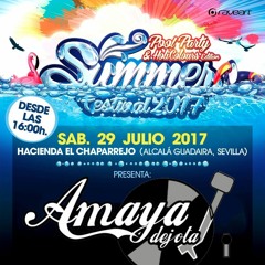 AMAYA  DEJOTA @ SUMMER FESTIVAL 2017 RAVEART
