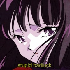 BADLUCK✞マーダーズ - Tired Of Trying