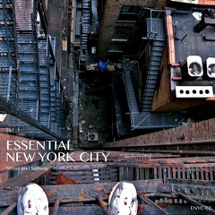 Essential New York City - Street And Subway ENYC - 02