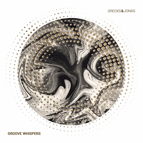 Grecks&Jonas - Groove Whispers