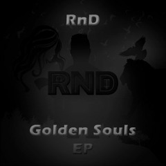 RnD - A Light In The Dark [Golden Souls - EP]