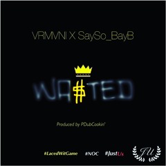 VRMVNI X SAYSO_BAYB- WASTED