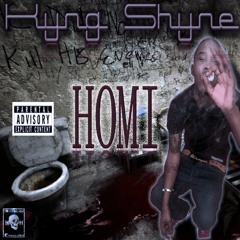 KING SHYNE -HOMI-