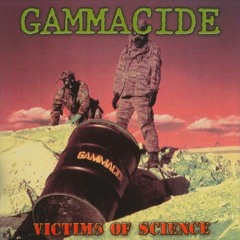 Gammacide - Fossilized