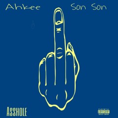 Asshole - ft @SonSonLMG #FreeSenator