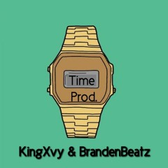 Time (KingXvy X BrandenBeatz)