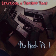 Stay Cool X Top Opp Tahj - No Hook
