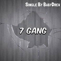 7even Gang x Babydrew 700