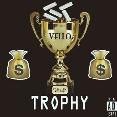 Trophy (prod by. Whyceg)