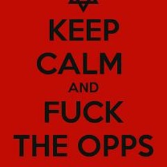 Fuck The Opps