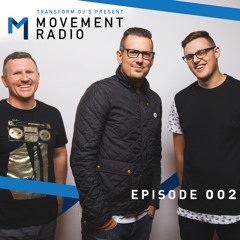 Movement Radio - Episode 002