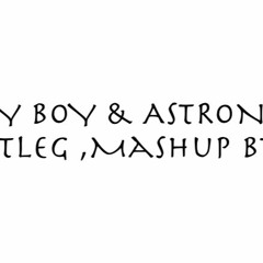PRETTY BOY & ASTRONOMIA (Bootleg ,Mashup Btwo) Lung - Linh  2017  - Edit