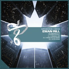 SMD189 Ewan Rill - Celebration EP [Suffused Music]
