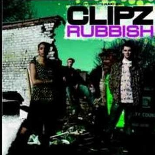Clipz - Rubbish VIP