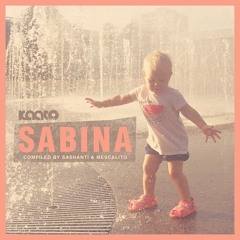 KAATO MUSIC 060: Various Artists "Sabina" - compiled by Sashanti & Mescalito