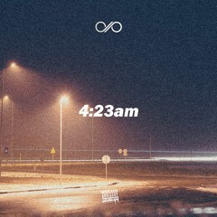 NIGHT [4:23 am]