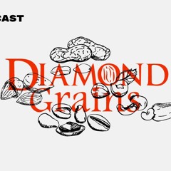 The Secret Sauce EP.5 ‘Diamond Grains’ แบรนด์กราโนล่าที่รักลูกค้าพอๆ กับการทำสินค้าสุขภาพ