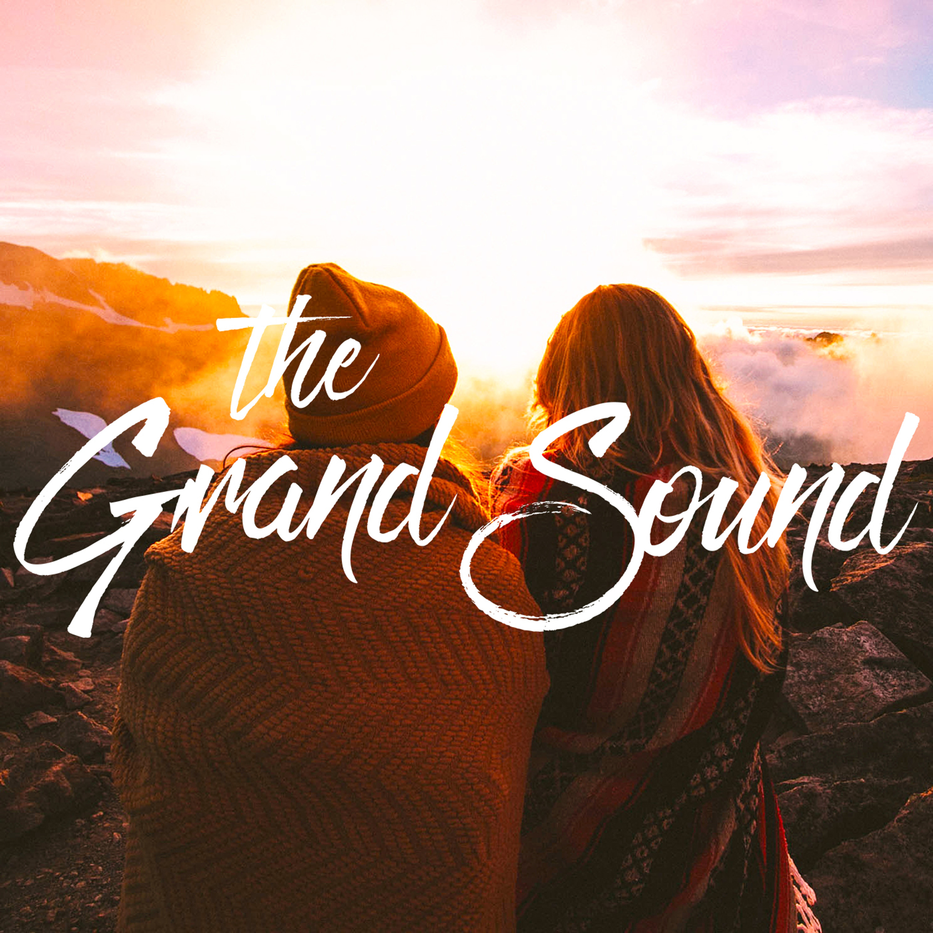 The Grand Sound Podcast
