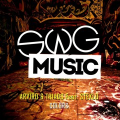 Arviro & Triads Ft. Steklo - Colors (Preview)OUT 5-10-17