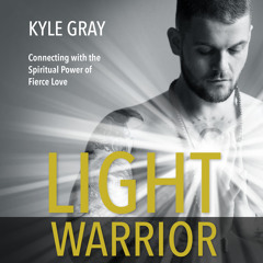 Kyle Gray - Light Warrior (Sample)