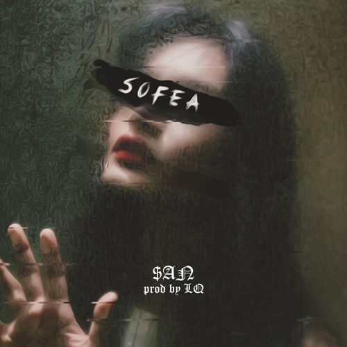 $AN - $OFEA ft. YAPH