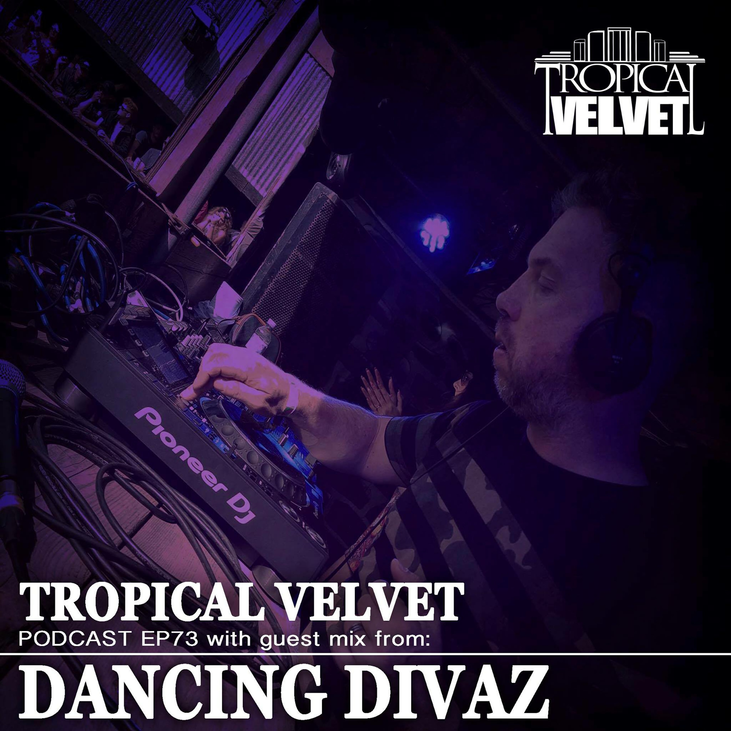 Tropical Velvet Podcast