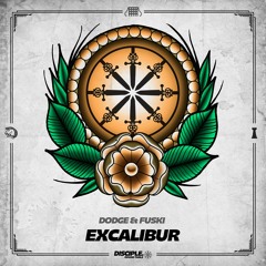 Dodge & Fuski - Excalibur