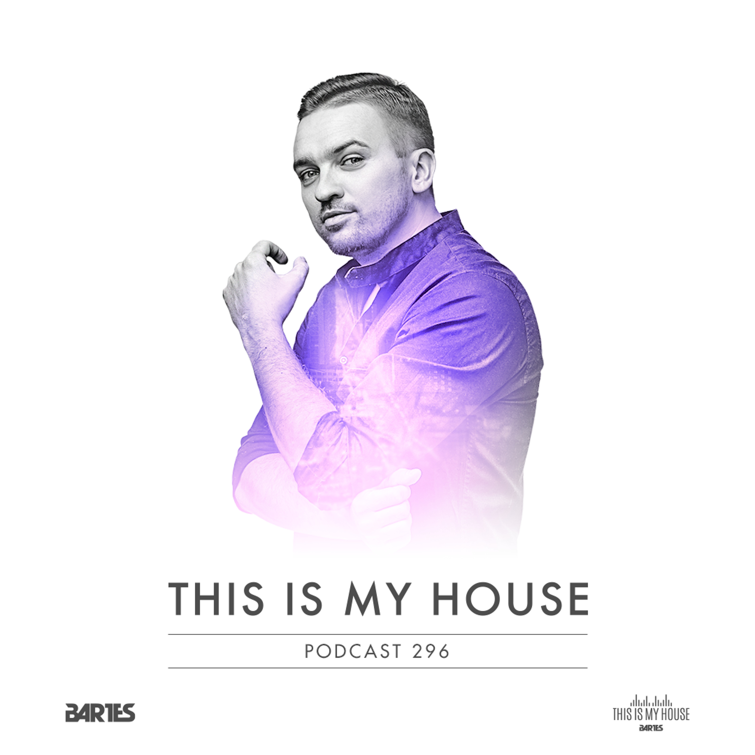 BARTES / THIS IS MY HOUSE
