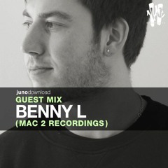 Juno Download Guest Mix - Benny L (Mac 2 Recordings)