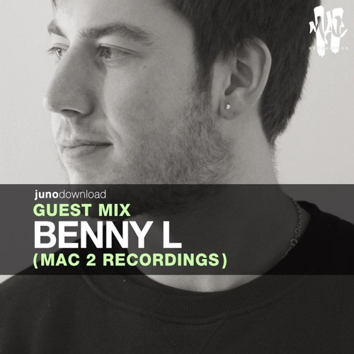Juno Download Guest Mix - Benny L (Mac 2 Recordings)
