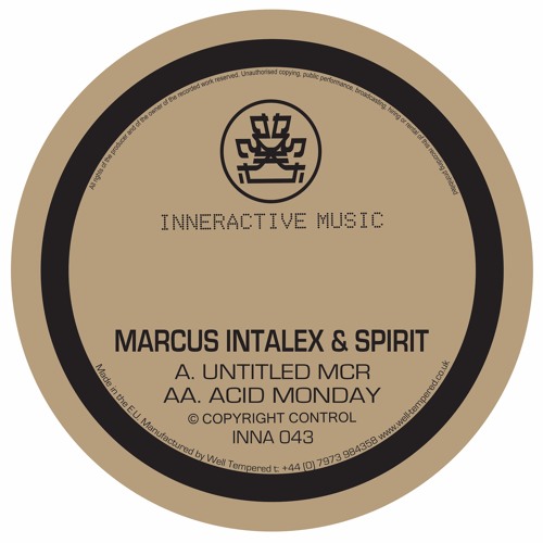 INNA 043 Marcus Intalex & Spirit - Acid Monday (Clip)