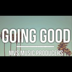 [FREE] Piano | Fetty Wap | Young Thug Type Beat 2017 "Going Good" (Prod. MVS Music Producers)