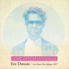 Live from the Adriatic 2017: Eric Duncan