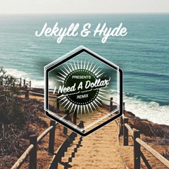 Aloe Blacc - I Need A Dollar (JKHD Remix)