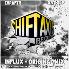 EVRAFTR - Influx (Original Mix)