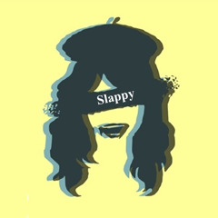 Slappy - Waking in the morning
