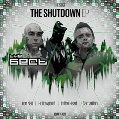 The Sect - Hollowpoint [The Shutdown EP/TSMDIGI011 - Out Now] clip